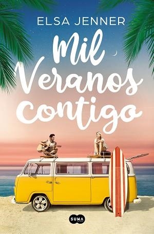 MIL VERANOS CONTIGO | 9788491297147 | JENNER, ELSA | Llibreria Aqualata | Comprar libros en catalán y castellano online | Comprar libros Igualada