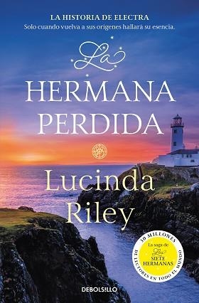 HERMANA PERDIDA, LA (LAS SIETE HERMANAS 7) | 9788466358736 | RILEY, LUCINDA | Llibreria Aqualata | Comprar libros en catalán y castellano online | Comprar libros Igualada