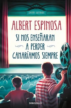 SI NOS ENSEÑARAN A PERDER, GANARÍAMOS SIEMPRE | 9788466362207 | ESPINOSA, ALBERT | Llibreria Aqualata | Comprar llibres en català i castellà online | Comprar llibres Igualada