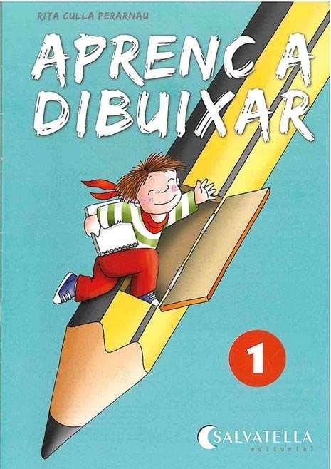 APRENC A DIBUIXAR 1 | 9788484120698 | CULLA PERARNAU, RITA | Llibreria Aqualata | Comprar libros en catalán y castellano online | Comprar libros Igualada