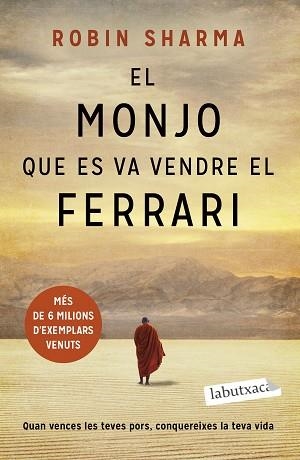 MONJO QUE ES VA VENDRE EL FERRARI, EL | 9788419107008 | SHARMA, ROBIN | Llibreria Aqualata | Comprar libros en catalán y castellano online | Comprar libros Igualada