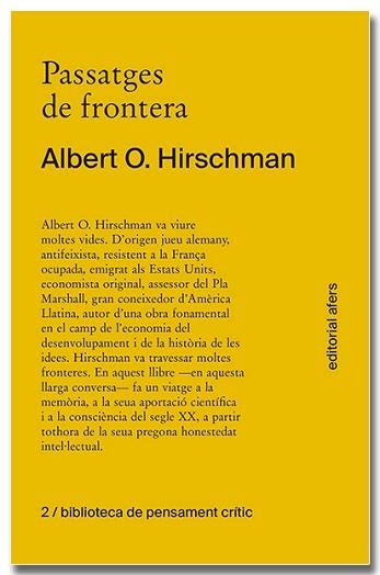 PASSATGES DE FRONTERA | 9788418618277 | HIRSCHMAN, ALBERT O. | Llibreria Aqualata | Comprar libros en catalán y castellano online | Comprar libros Igualada