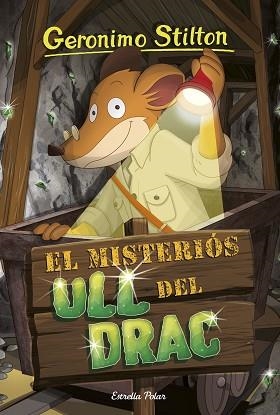 GERONIMO STILTON 87. EL MISTERIÓS ULL DEL DRAC | 9788413891477 | STILTON, GERÓNIMO | Llibreria Aqualata | Comprar libros en catalán y castellano online | Comprar libros Igualada