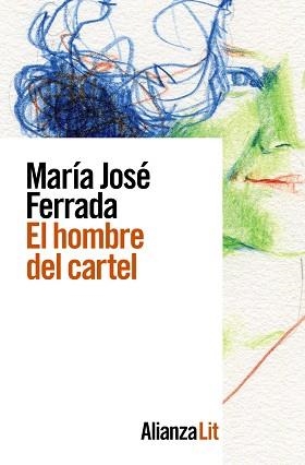 HOMBRE DEL CARTEL, EL | 9788413624976 | FERRADA, MARÍA JOSÉ | Llibreria Aqualata | Comprar libros en catalán y castellano online | Comprar libros Igualada