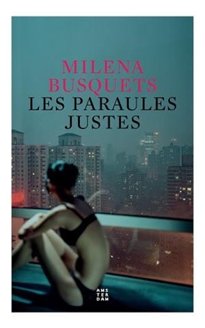 PARAULES JUSTES, LES | 9788417918699 | BUSQUETS, MILENA | Llibreria Aqualata | Comprar llibres en català i castellà online | Comprar llibres Igualada
