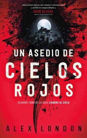 UN ASEDIO DE CIELOS ROJOS | 9788492918966 | LONDON, ALEX | Llibreria Aqualata | Comprar libros en catalán y castellano online | Comprar libros Igualada