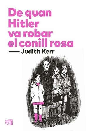 DE QUAN HITLER VA ROBAR EL CONILL ROSA | 9788412438277 | KERR, JUDITH | Llibreria Aqualata | Comprar libros en catalán y castellano online | Comprar libros Igualada