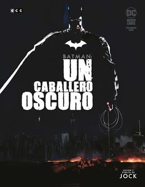 BATMAN: UN CABALLERO OSCURO VOL. 1 DE 3 | 9788419279217 | JOCK, JOCK | Llibreria Aqualata | Comprar libros en catalán y castellano online | Comprar libros Igualada