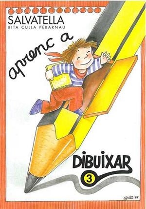 APRENC A DIBUIXAR 3 | 9788484120711 | CULLA PERARNAU, RITA | Llibreria Aqualata | Comprar llibres en català i castellà online | Comprar llibres Igualada