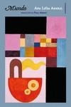 MUNDO | 9788418342905 | AMARAL, ANA LUÍSA | Llibreria Aqualata | Comprar libros en catalán y castellano online | Comprar libros Igualada