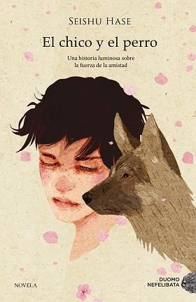 CHICO Y EL PERRO, EL | 9788419004321 | HASE, SEISH | Llibreria Aqualata | Comprar libros en catalán y castellano online | Comprar libros Igualada