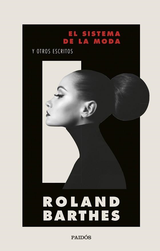 SISTEMA DE LA MODA Y OTROS ESCRITOS, EL | 9788449339370 | BARTHES, ROLAND | Llibreria Aqualata | Comprar libros en catalán y castellano online | Comprar libros Igualada