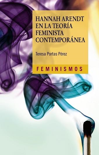 HANNAH ARENDT EN LA TEORÍA FEMINISTA CONTEMPORÁNEA | 9788437644424 | PORTAS PÉREZ, TERESA | Llibreria Aqualata | Comprar libros en catalán y castellano online | Comprar libros Igualada