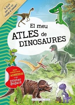 MEU ATLES DE DINOSAURES, EL | 9788418434877 | BOGAERT, CLAUDE | Llibreria Aqualata | Comprar libros en catalán y castellano online | Comprar libros Igualada