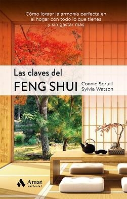 CLAVES DEL FENG SHUI NE, LAS | 9788497356398 | SPRUILL, CONNIE / WATSON, SYLVIA | Llibreria Aqualata | Comprar llibres en català i castellà online | Comprar llibres Igualada