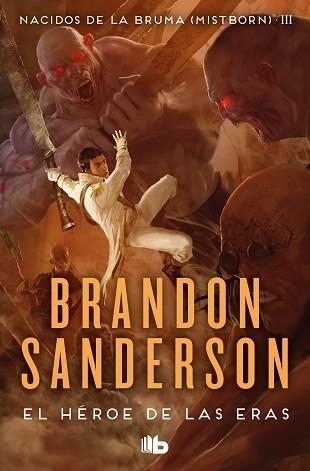 HÉROE DE LAS ERAS, EL (NACIDOS DE LA BRUMA 3) | 9788413143743 | SANDERSON, BRANDON | Llibreria Aqualata | Comprar libros en catalán y castellano online | Comprar libros Igualada