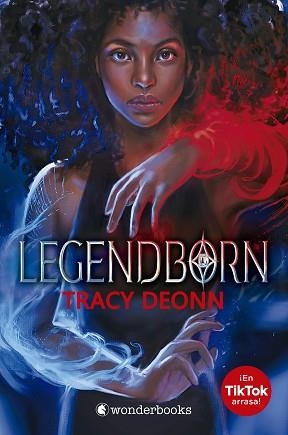 LEGENDBORN | 9788418509278 | DEONN WALKER, TRACY | Llibreria Aqualata | Comprar libros en catalán y castellano online | Comprar libros Igualada