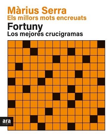 MILLORS MOTS ENCREUATS DE MÀRIUS SERRA, ELS & LOS MEJORES CRUCIGRAMAS DE FORTUNY. | 9788418928383 | SERRA I ROIG, MÀRIUS/FORTUNY I BOLADERAS, JORDI | Llibreria Aqualata | Comprar libros en catalán y castellano online | Comprar libros Igualada