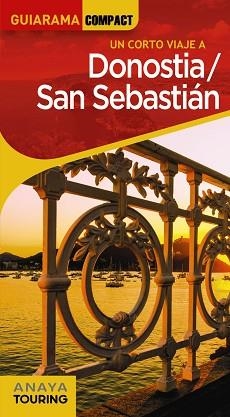 DONOSTIA / SAN SEBASTIÁN (GUIARAMA COMPACT 2022) | 9788491584605 | Llibreria Aqualata | Comprar libros en catalán y castellano online | Comprar libros Igualada