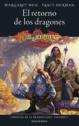 CRÓNICAS DE LA DRAGONLANCE 1. EL RETORNO DE LOS DRAGONES | 9788445011041 | WEIS, MARGARET / HYCKMAN, TRACY | Llibreria Aqualata | Comprar libros en catalán y castellano online | Comprar libros Igualada