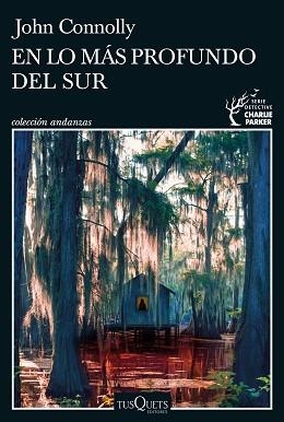 EN LO MÁS PROFUNDO DEL SUR | 9788411071420 | CONNOLLY, JOHN | Llibreria Aqualata | Comprar libros en catalán y castellano online | Comprar libros Igualada