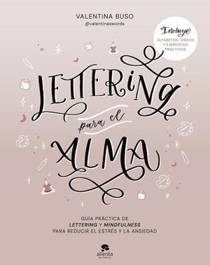 LETTERING PARA EL ALMA | 9788413441573 | BUSO, VALENTINA | Llibreria Aqualata | Comprar libros en catalán y castellano online | Comprar libros Igualada