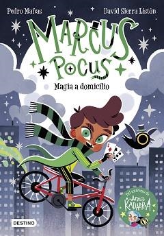 MARCUS POCUS 1. MAGIA A DOMICILIO | 9788408254157 | MAÑAS, PEDRO / SIERRA LISTÓN, DAVID | Llibreria Aqualata | Comprar libros en catalán y castellano online | Comprar libros Igualada