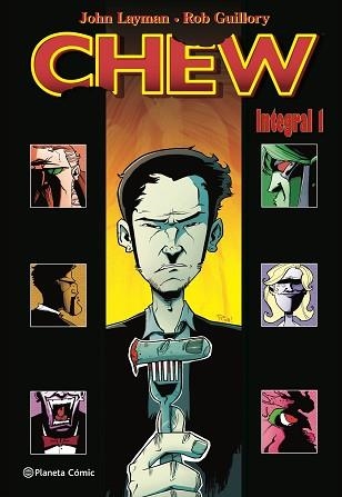 CHEW INTEGRAL 1/3 | 9788413421100 | LAYMAN, JOHN / GUILLORY, ROB | Llibreria Aqualata | Comprar libros en catalán y castellano online | Comprar libros Igualada