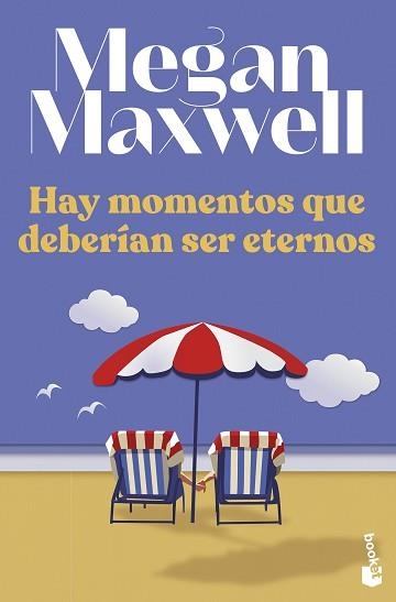 HAY MOMENTOS QUE DEBERÍAN SER ETERNOS | 9788408258629 | MAXWELL, MEGAN | Llibreria Aqualata | Comprar llibres en català i castellà online | Comprar llibres Igualada