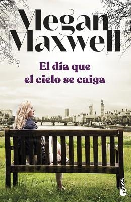 DÍA QUE EL CIELO SE CAIGA, EL | 9788408258698 | MAXWELL, MEGAN | Llibreria Aqualata | Comprar libros en catalán y castellano online | Comprar libros Igualada