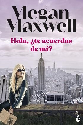 HOLA, ¿TE ACUERDAS DE MÍ? | 9788408258711 | MAXWELL, MEGAN | Llibreria Aqualata | Comprar libros en catalán y castellano online | Comprar libros Igualada