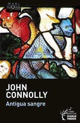 ANTIGUA SANGRE | 9788411071321 | CONNOLLY, JOHN | Llibreria Aqualata | Comprar libros en catalán y castellano online | Comprar libros Igualada