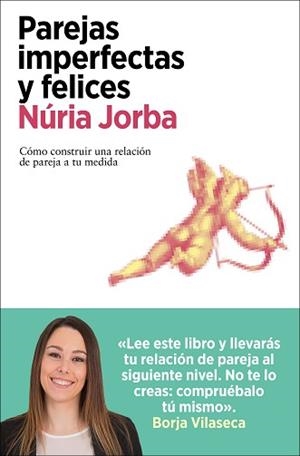 PAREJAS IMPERFECTAS Y FELICES | 9788418741487 | JORBA, NÚRIA | Llibreria Aqualata | Comprar llibres en català i castellà online | Comprar llibres Igualada