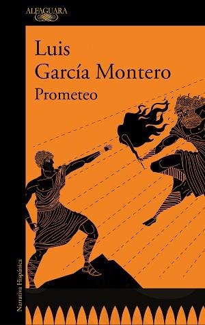 PROMETEO | 9788420463056 | GARCÍA MONTERO, LUIS | Llibreria Aqualata | Comprar libros en catalán y castellano online | Comprar libros Igualada