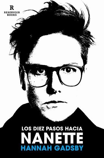 DIEZ PASOS HACIA NANETTE, LOS | 9788418897375 | GADSBY, HANNAH | Llibreria Aqualata | Comprar libros en catalán y castellano online | Comprar libros Igualada