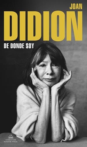 DE DÓNDE SOY | 9788439739753 | DIDION, JOAN | Llibreria Aqualata | Comprar llibres en català i castellà online | Comprar llibres Igualada