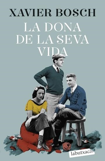 DONA DE LA SEVA VIDA, LA | 9788419107046 | BOSCH, XAVIER | Llibreria Aqualata | Comprar libros en catalán y castellano online | Comprar libros Igualada