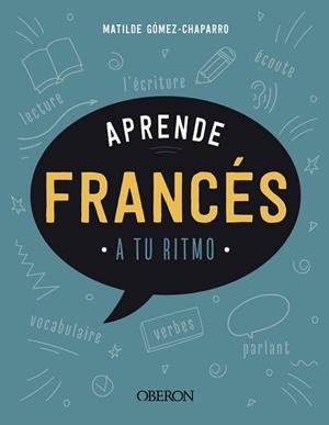 APRENDE FRANCÉS | 9788441545922 | GÓMEZ-CHAPARRO, MATILDE | Llibreria Aqualata | Comprar libros en catalán y castellano online | Comprar libros Igualada