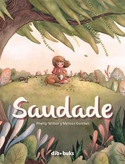 SAUDADE | 9788418266119 | WILLIAM, PHELLIP | Llibreria Aqualata | Comprar libros en catalán y castellano online | Comprar libros Igualada