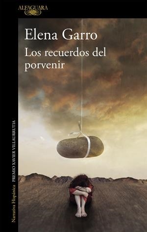 RECUERDOS DEL PORVENIR, LOS (MAPA DE LAS LENGUAS) | 9788420438153 | GARRO, ELENA | Llibreria Aqualata | Comprar libros en catalán y castellano online | Comprar libros Igualada