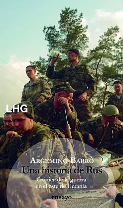 UNA HISTORIA DE RUS. | 9788417118693 | BARRO, ARGEMINO | Llibreria Aqualata | Comprar libros en catalán y castellano online | Comprar libros Igualada