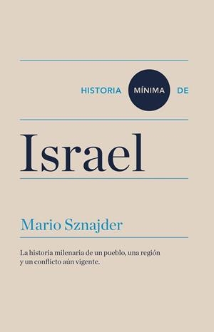 HISTORIA MÍNIMA DE ISRAEL | 9788417141592 | SZNAJDER, MARIO | Llibreria Aqualata | Comprar libros en catalán y castellano online | Comprar libros Igualada