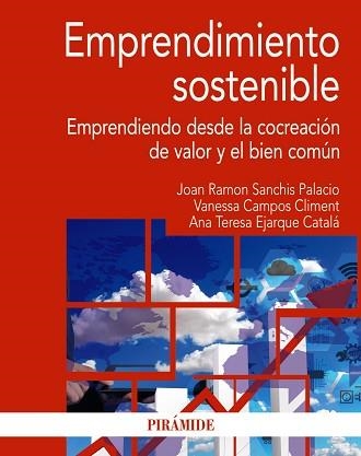 EMPRENDIMIENTO SOSTENIBLE | 9788436843392 | SANCHIS PALACIO, JOAN RAMON/CAMPOS CLIMENT, VANESSA/EJARQUE CATALÁ, ANA TERESA | Llibreria Aqualata | Comprar libros en catalán y castellano online | Comprar libros Igualada
