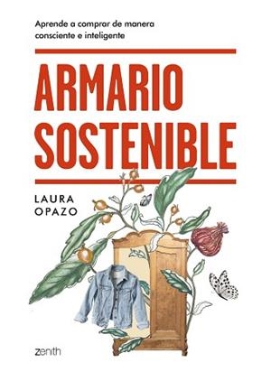 ARMARIO SOSTENIBLE | 9788408231608 | OPAZO, LAURA | Llibreria Aqualata | Comprar libros en catalán y castellano online | Comprar libros Igualada
