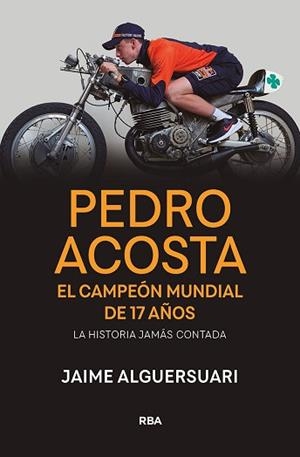 PEDRO ACOSTA | 9788491879367 | ALGUERSUARI, JAIME | Llibreria Aqualata | Comprar libros en catalán y castellano online | Comprar libros Igualada