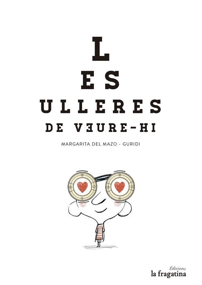 ULLERES DE VEURE-HI, LES | 9788494201974 | MAZO FERNÁNDEZ, MARGARITA DEL | Llibreria Aqualata | Comprar libros en catalán y castellano online | Comprar libros Igualada