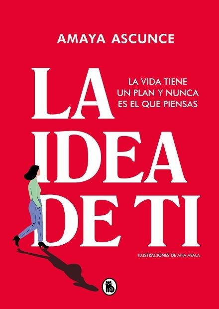 IDEA DE TI, LA | 9788402426598 | ASCUNCE, AMAYA | Llibreria Aqualata | Comprar libros en catalán y castellano online | Comprar libros Igualada
