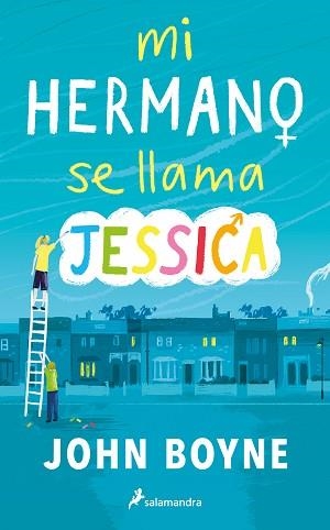 MI HERMANO SE LLAMA JESSICA | 9788418797149 | BOYNE, JOHN | Llibreria Aqualata | Comprar libros en catalán y castellano online | Comprar libros Igualada