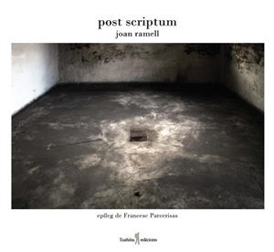 POST SCRIPTUM | 9788412512908 | RAMELL I PERPINYÀ, JOAN | Llibreria Aqualata | Comprar llibres en català i castellà online | Comprar llibres Igualada