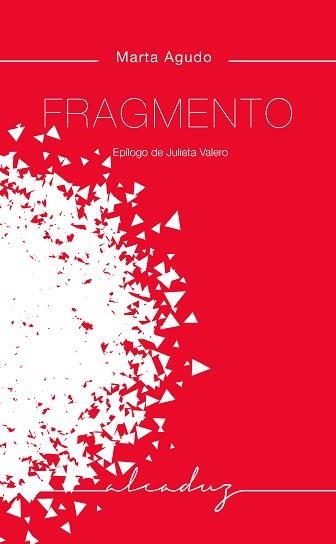 FRAGMENTO | 9788412455779 | AGUDO RAMÍREZ, MARTA | Llibreria Aqualata | Comprar libros en catalán y castellano online | Comprar libros Igualada